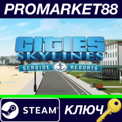 ⭐ Cities: Skylines - Content Creator Pack: Seaside Reso
