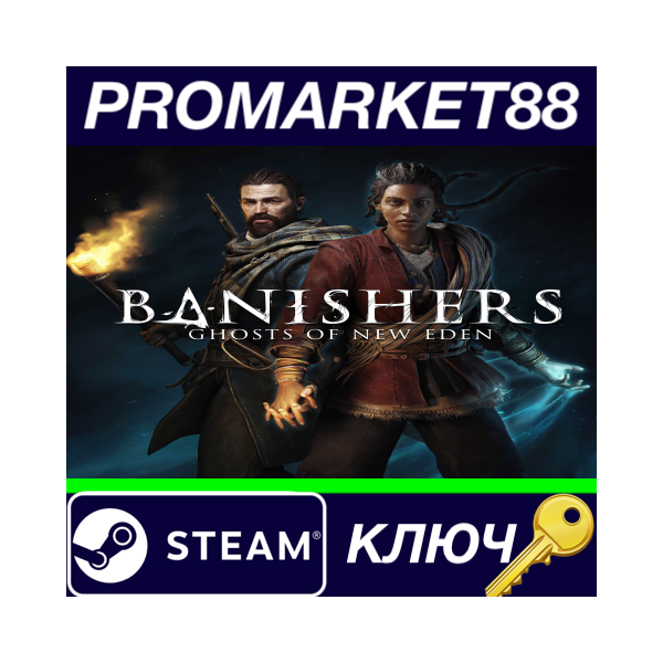 ⭐Banishers: Ghosts of New Eden Steam КЛЮЧ GLOBAL