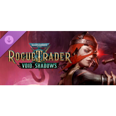 Warhammer 40,000: Rogue Trader - Void Shadows STEAM КЛЮЧ