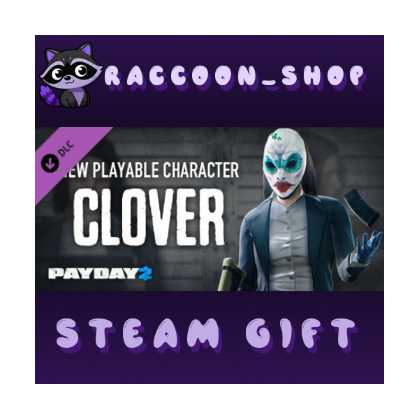 PAYDAY 2: Clover Character Pack DLC RU*KZ*UA*CIS