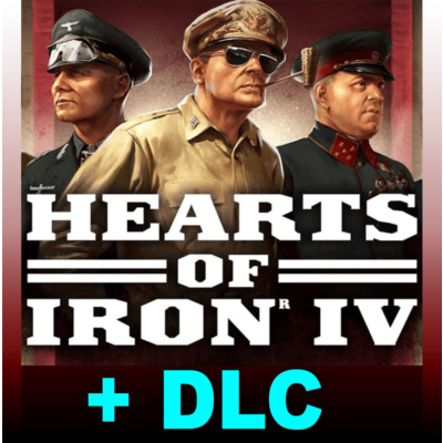 HEARTS OF IRON IV + ВСЕ ДОПОЛНЕНИЯ・STEAM АККАУНТ・