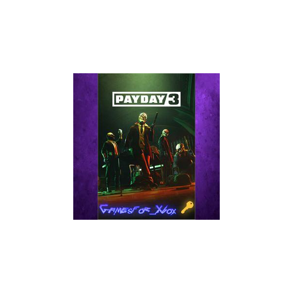 PAYDAY 3 XBOX Ключ