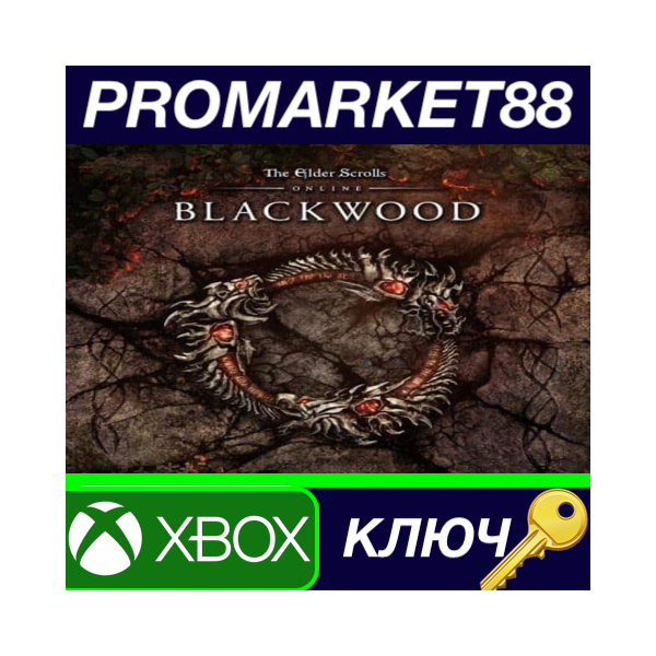 ⭐ The Elder Scrolls Online Collection: Blackwood XBOX O