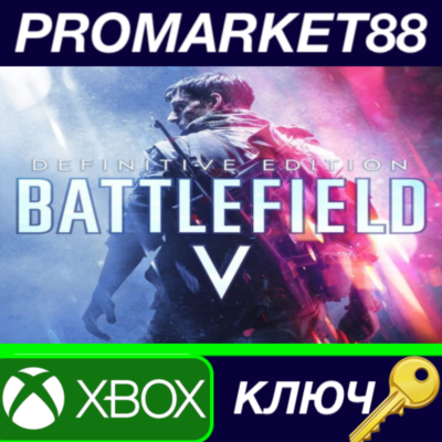 ⭐ Battlefield V Definitive Edition EU XBOX One КЛЮЧ