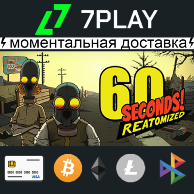 60 Seconds! Reatomized - Оффлайн Steam [24/7]