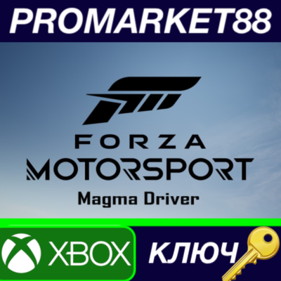 Forza Motorsport - Magma Driver DLC Xbox Series X|S / W