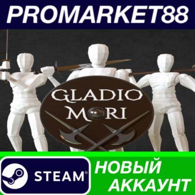 ✅ Gladio Mori Steam АККАУНТ НОВЫЙ +ПОЧТА🟢