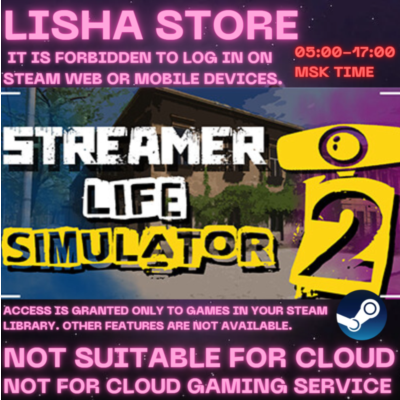 Streamer Life Simulator 2 Стим Оффлайн на 90 дней
