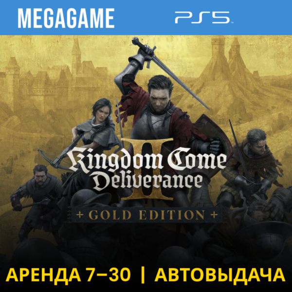 Kingdom Come Deliverance II Gold (PS5/RU) Аренда 7 дней