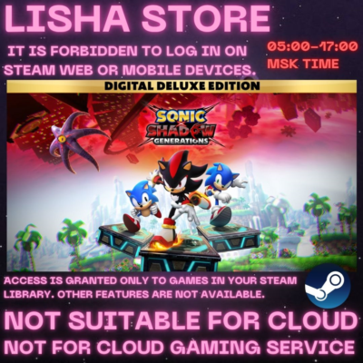 SONIC X SHADOW GENERATIONS DELUXE EDITION Стим Оффлайн на 90 дней
