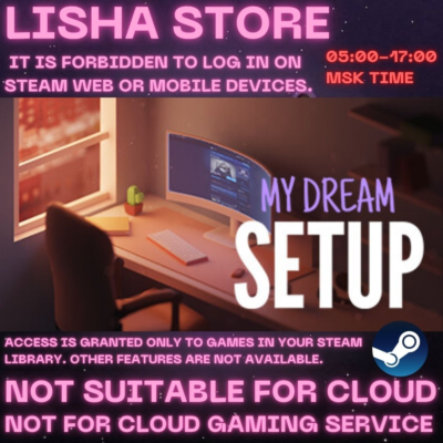My Dream Setup Complete Edition Стим Оффлайн на 90 дней