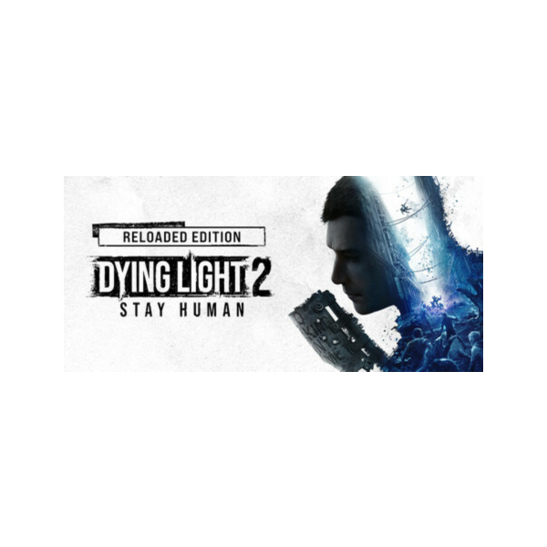 Dying Light 2: Stay Human — Reloaded (STEAM КЛЮЧ) МИР*