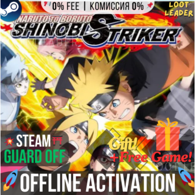 NARUTO TO BORUTO: SHINOBI STRIKER / Steam/Offline +Gift