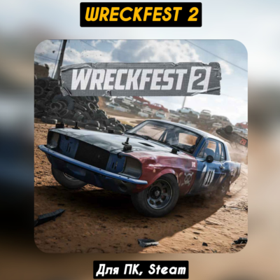 🔴Wreckfest 2🔥Все DLC🔥+ПАТЧИ, Steam🔴