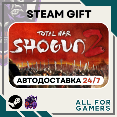 📗Total War: SHOGUN 2 Steam GIFT RU+Подарок