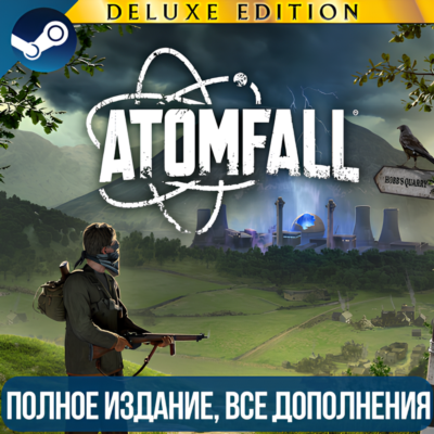 ATOMFALL DELUXE EDITION | DLC | УЖЕ МОЖНО ИГРАТЬ