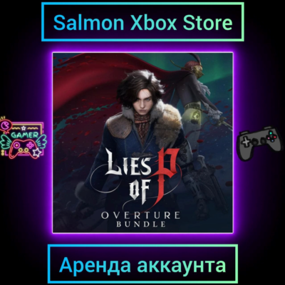 Lies of P Overture Bundle Xbox | Личная Аренда