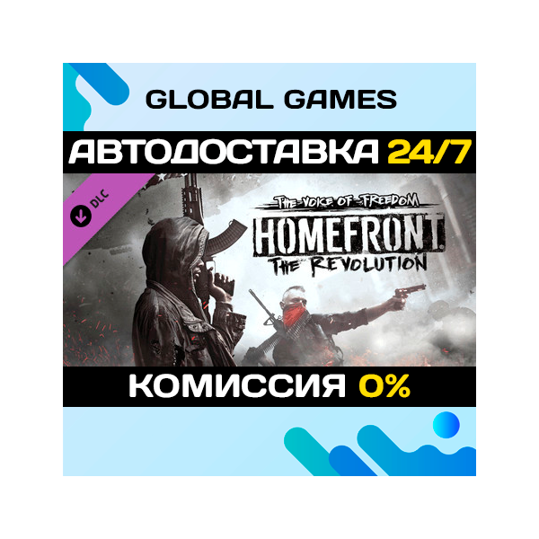 Homefront®: The Revolution — The Voice of Freedom