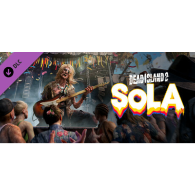 Dead Island 2 - SoLA (DLC) STEAM КЛЮЧ РФ+СНГ | РУССКИЙ ЯЗЫК