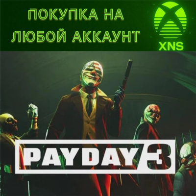 PAYDAY 3 XBOX + PC❗ST|Year 1❗Покупка на любой аккаунт
