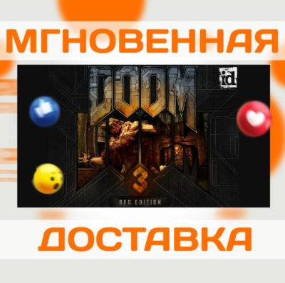 DOOM 3: BFG EDITION \Steam\GLOBAL + RU\КЛЮЧ