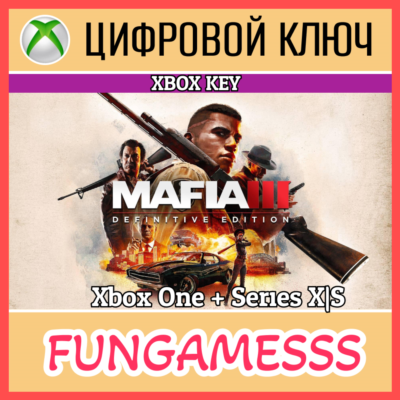 Mafia III: Definitive Edition XBOX КЛЮЧ + Б/А🔑