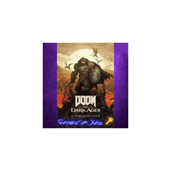 DOOM The Dark Ages Premium Edition XBOX Ключ