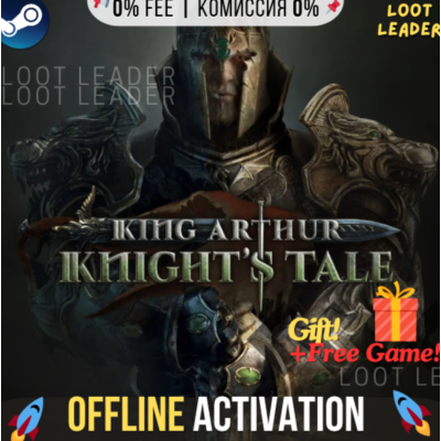 King Arthur: Knight´s Tale / Steam /Offline