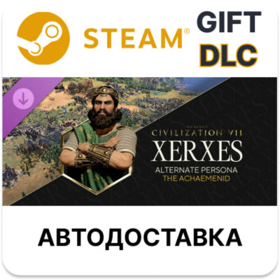 Sid Meier´s Civilization VII: персона Ксеркса (Ахеменид) STEAM DLC RU KZ UA BY TR AR