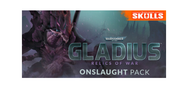 Warhammer 40,000: Gladius - Onslaught Pack DLC