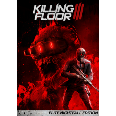 Killing Floor 3 Elite Nightfall (Steam Ключ Global)