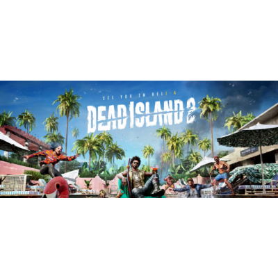 Dead Island 2 - Оффлайн