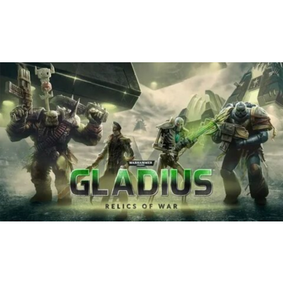 Warhammer 40,000: Gladius - Relics of War - Оффлайн