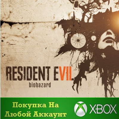 RESIDENT EVIL 7 biohazard XBOX На Любой аккаунт