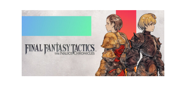 Final Fantasy Tactics - The Ivalice Chronicles Steam RU