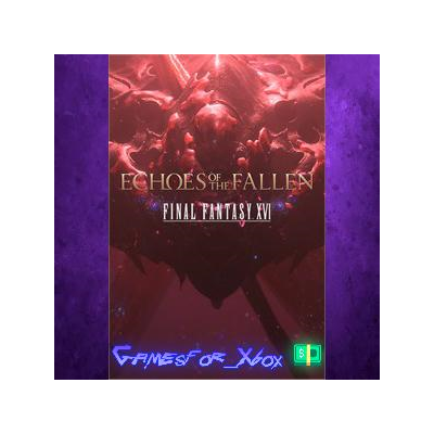 ☀️FINAL FANTASY XVI Echoes of the Fallen XBOX DLC
