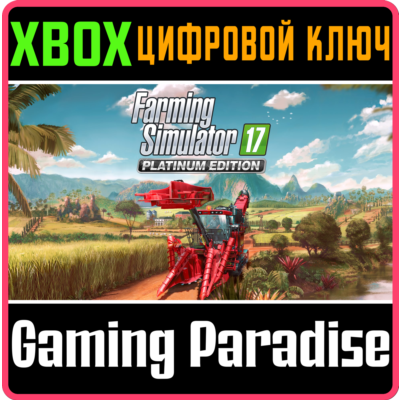 FARMING SIMULATOR 17 - PLATINUM EDITION XBOX КЛЮЧ/КОД