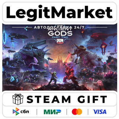 DOOM Eternal: The Ancient Gods - Part 2 Steam РУ+МИР