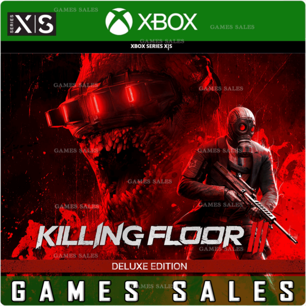 KILLING FLOOR 3 DELUXE EDITION XBOX SERIES X|S КЛЮЧ
