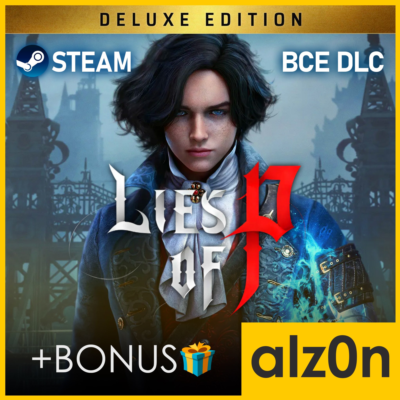 🟥Lies of P - Deluxe Edition [ВСЕ DLC]・STEAM・ГАРАНТИЯ・
