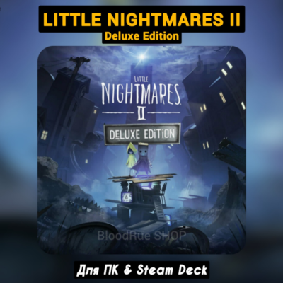 Little Nightmares II Deluxe (+DLC) +ПАТЧИ