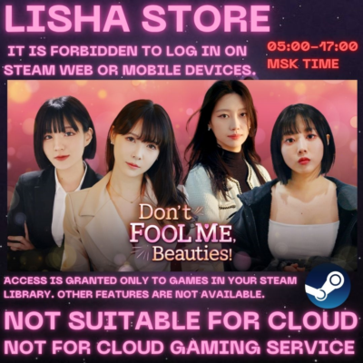 Don´t FOOL ME, Beauties! Стим Оффлайн на 90 дней