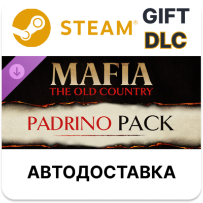 Mafia: The Old Country - Padrino Pack STEAM DLC RU KZ UA BY TR AR СНГ Автодоставка