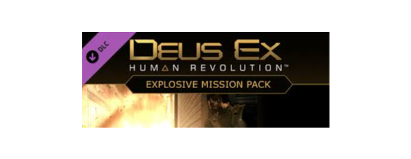 Deus Ex: Human Revolution - Explosion Pack DLC МИРОВОЙ