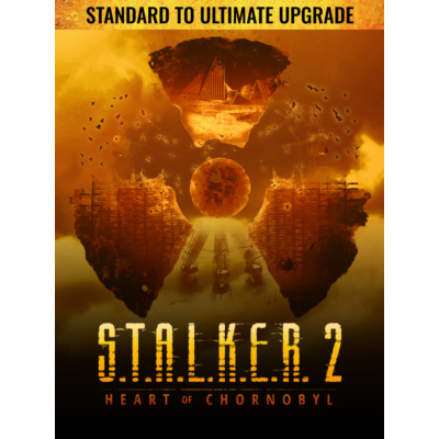 S.T.A.L.K.E.R. 2: Heart of Chornobyl — Апгрейд со Standard до Ultimate STEAM RU UA
