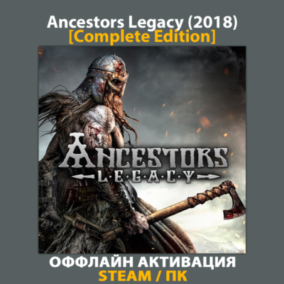 Ancestors Legacy [Complete] (2018)