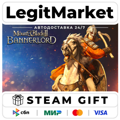 Mount & Blade II: Bannerlord / Steam АВТО / РУ + МИР