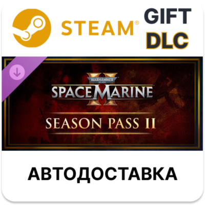 Warhammer 40,000 Space Marine 2 Season Pass Year 2 Stea