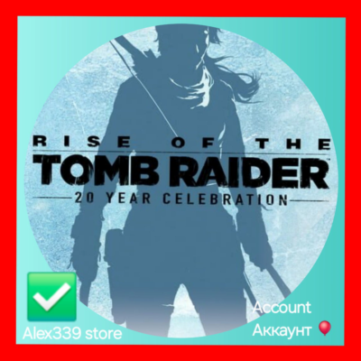 🔴Epic✅Rise of the Tomb Raider: 20 Year аккаунт+почта💜