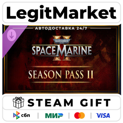 Warhammer 40,000 Space Marine 2 Season 2 Steam АВТО МИР